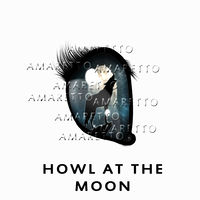 Howl at the Moon