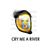 Cry me a River