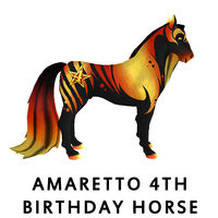 Amaretto 4th Birthday Horse