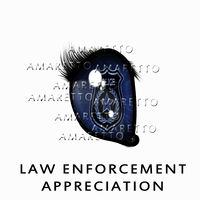 Law enforcement Appreciation May1- May 31