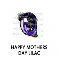 Happy Mothers Day Lilac