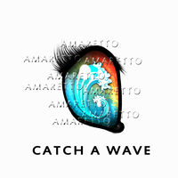 Catch a Wave